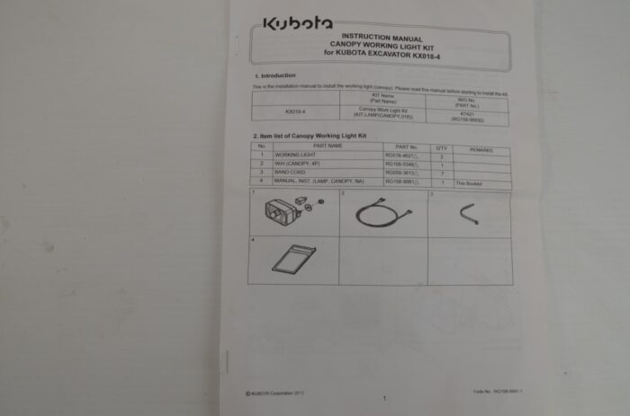 一 Kubota canopy work light kit to fit KX018-4 excavator, part number K7421-RG15899801 - Image 3